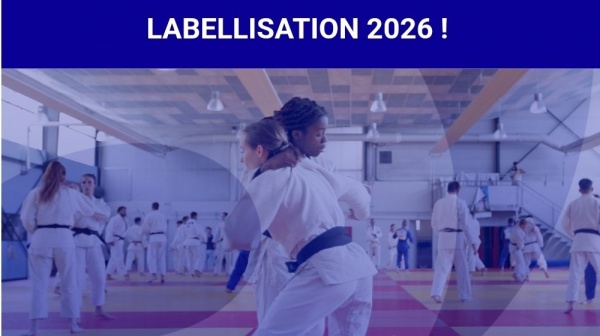 CAMPAGNE DE LABELLISATION 2026 – C’EST PARTI !